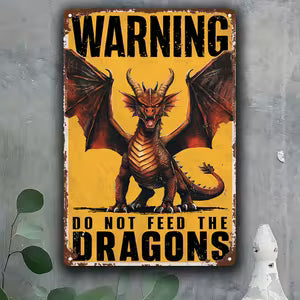 Dragon Warning Metal Wall Sign