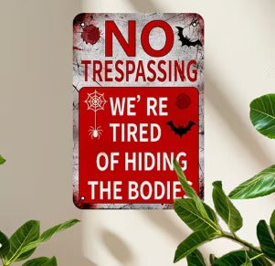 Bloody Vintage Wall Sign - No Trespassing