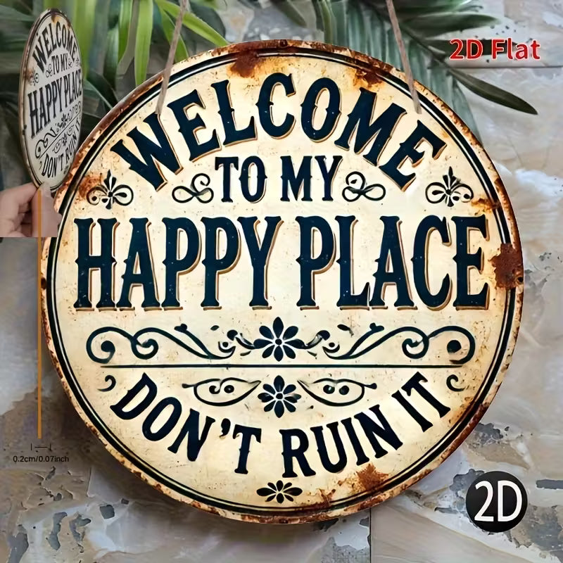 Welcome to My Happy Place" Round Wood Sign"