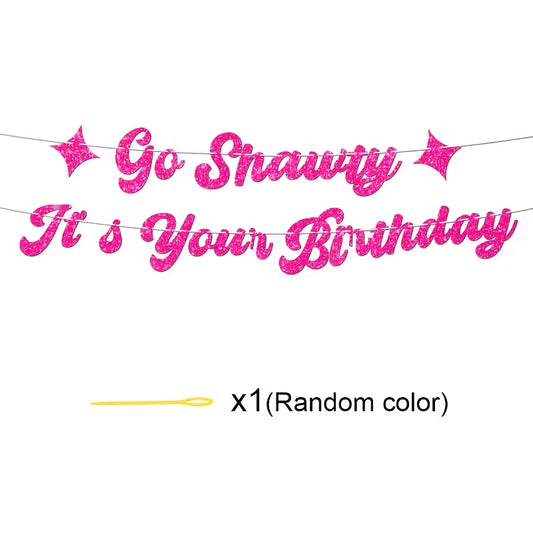 Glitter Go Shawty It's Your Birthday Banner Pink