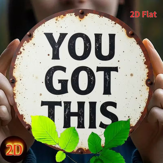 Vintage Round Iron Sign "YOU GOT THIS" Motivational Wall Decor