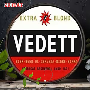 Round Metal Sign-  Vedett Beer Sign