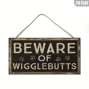 Vintage Wooden Wall Sign - "Beware of Wigglebutts" Dogs Footprints
