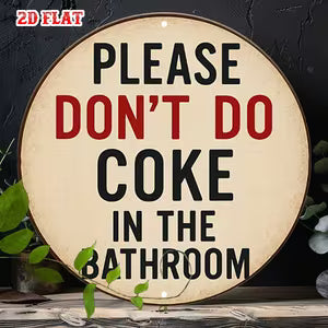 Round Vintage Metal Signs - Clever Warning