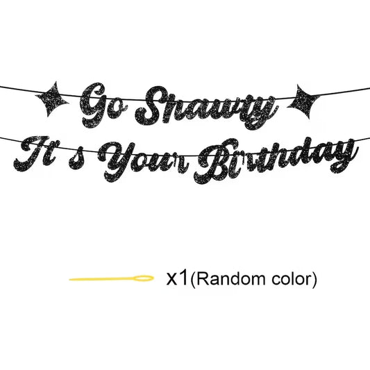 Glitter Go Shawty It's Your Birthday Banner Black